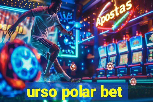 urso polar bet